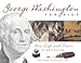George Washington for Kids: His Life and Times with 21 Activities (22) (For Kids series)