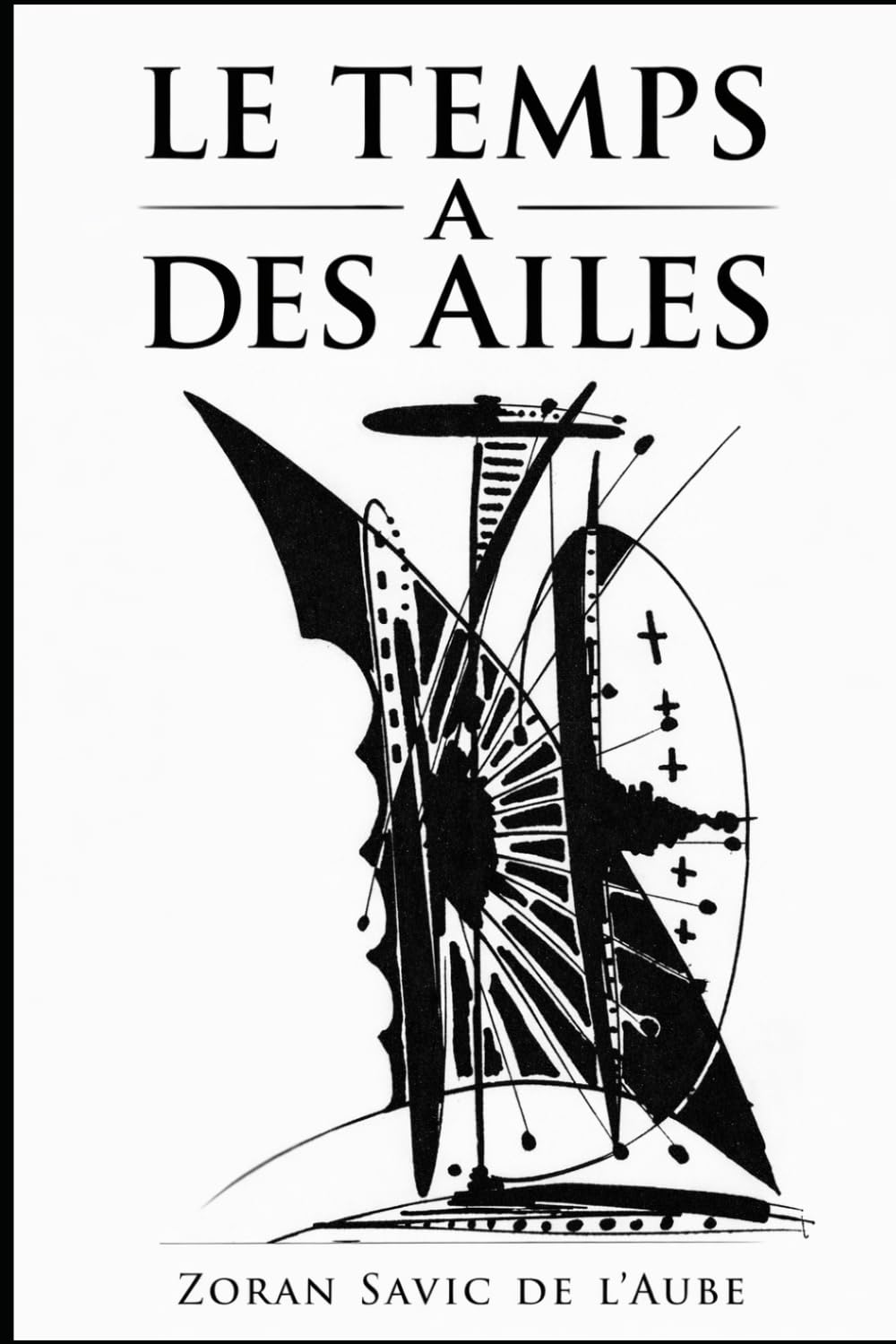 LE TEMPS A DES AILES