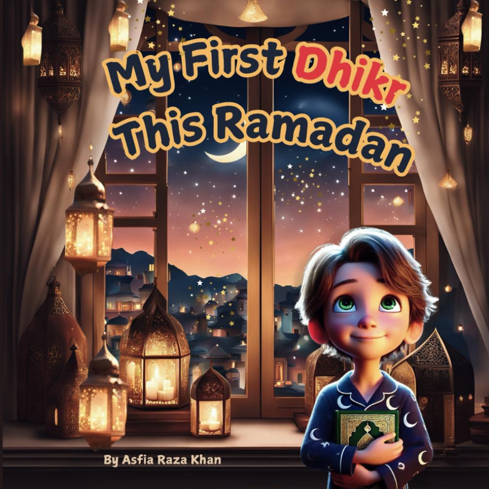 My First Dhikr This Ramadan