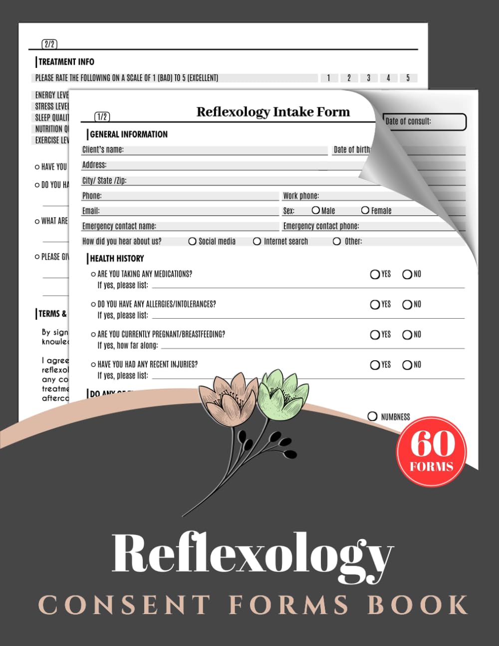 Reflexology Consent Forms Book: 60+ Zone Therapy Client Intake & Consultation Form Log | Reflexology Massage Client Information Record For Therapists & Salons | 2 Pages/Form, Two-Sided