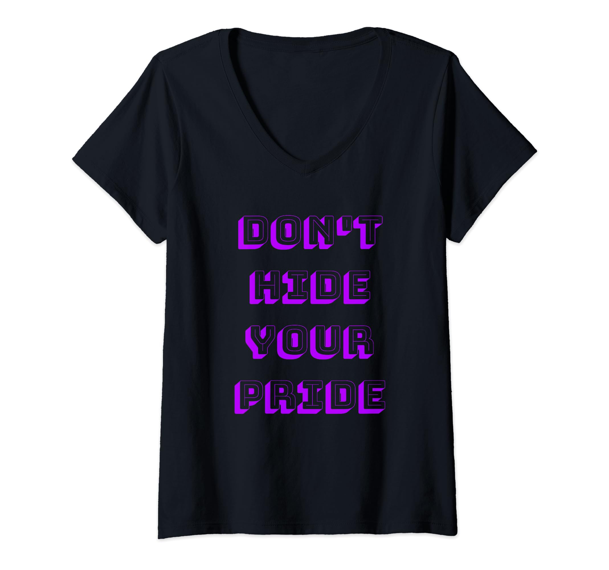 Don't Hide Your Pride (Purple Block Letter Design) V-Neck T-Shirt