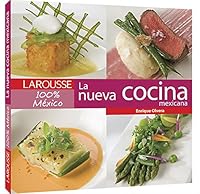 La Nueva Cocina Mexicana 9702222117 Book Cover