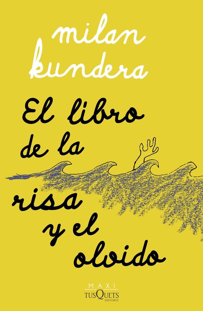 El libro de la risa y el olvido, de Milan Kundera