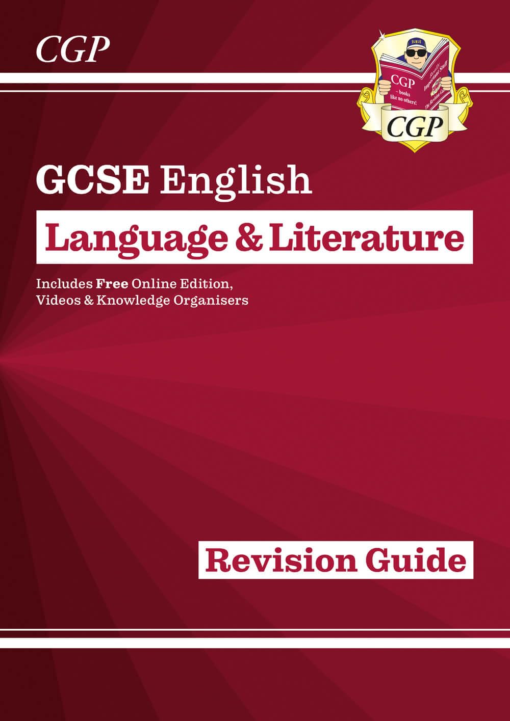 CGP Books GCSE English Language & Literature Revision Guide