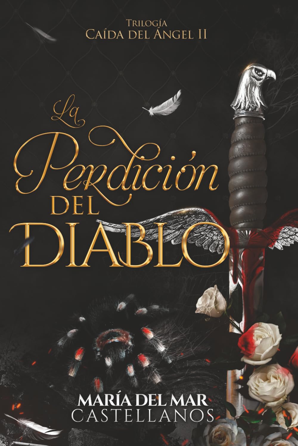 La Perdición del Diablo (Caída del Ángel II)