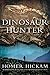 The Dinosaur Hunter: A Novel
