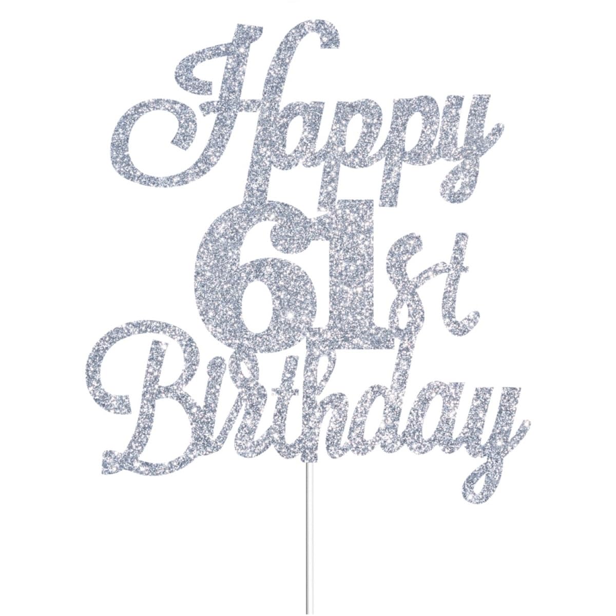 Happy 61st Birthday Cake Toppers Silver Glitter, Cheers to 61 Years Old Bday Decoration 61st Anniversary Cake Topper, Sixty-one Theme Cake Decorations