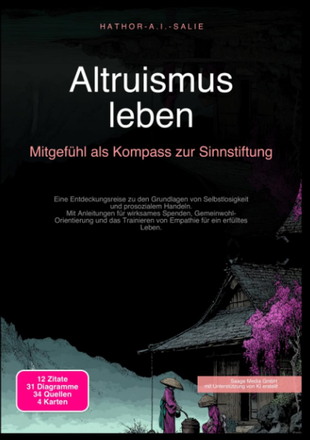 Altruismus leben: Mitgefühl als Kompass zur Sinnstiftung