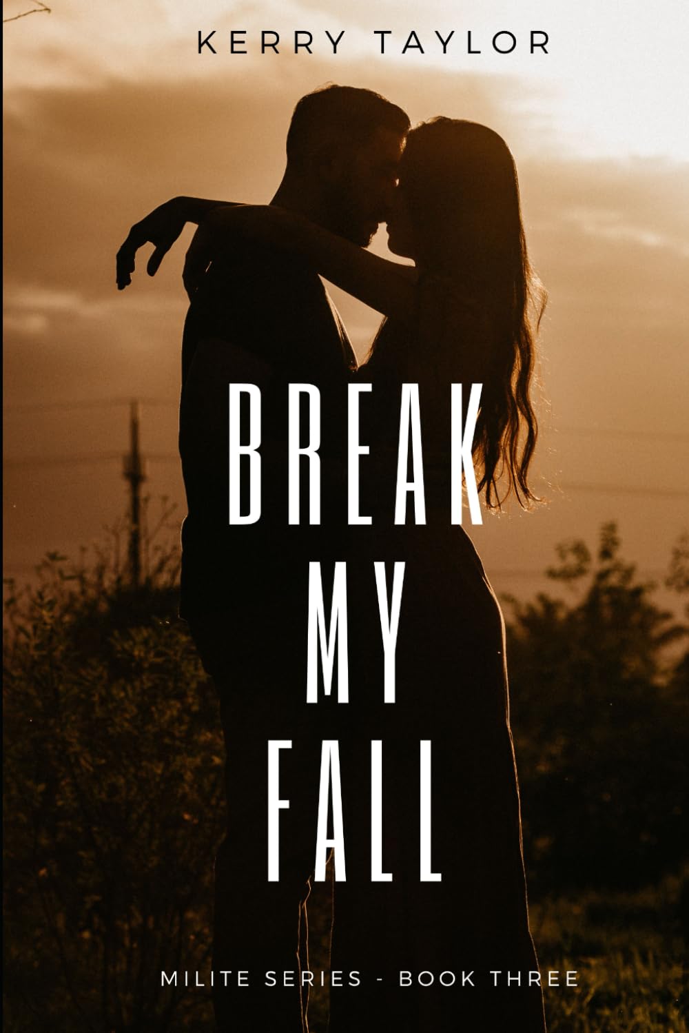 Break My Fall (Milite Series)