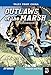 Outlaws of the Marsh 7: Predator and Prey