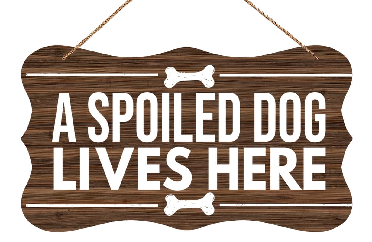Wooden Wall Decor A Spoiled Dog Lives Here | Office Bathroom Rustic Wall Plaques Hanging Decor | 12x6 Inch