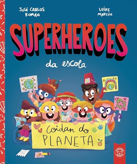 Superheroes da escola. Coidan do planeta