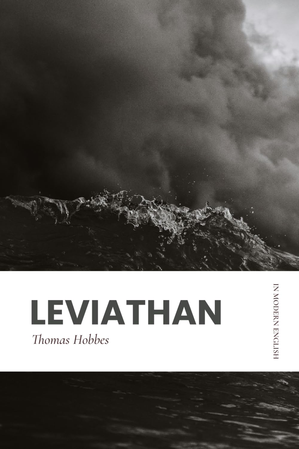 Leviathan: Modern, Updated Translation (Easy to Read)