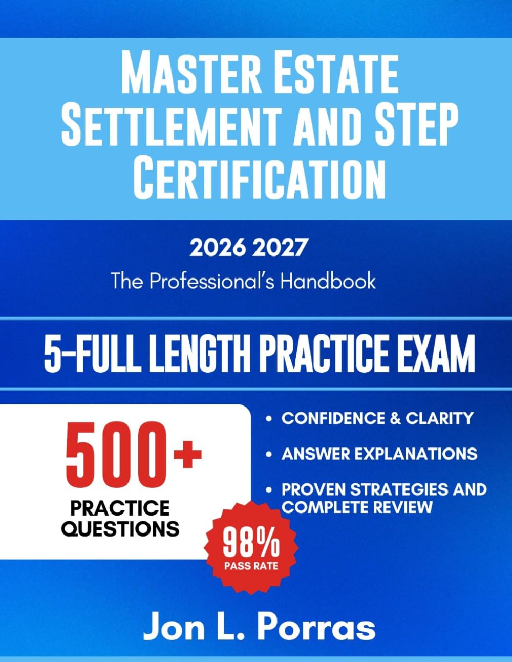 Master Estate Settlement and STEP Certification 2026-2027: The Professional’s Handbook