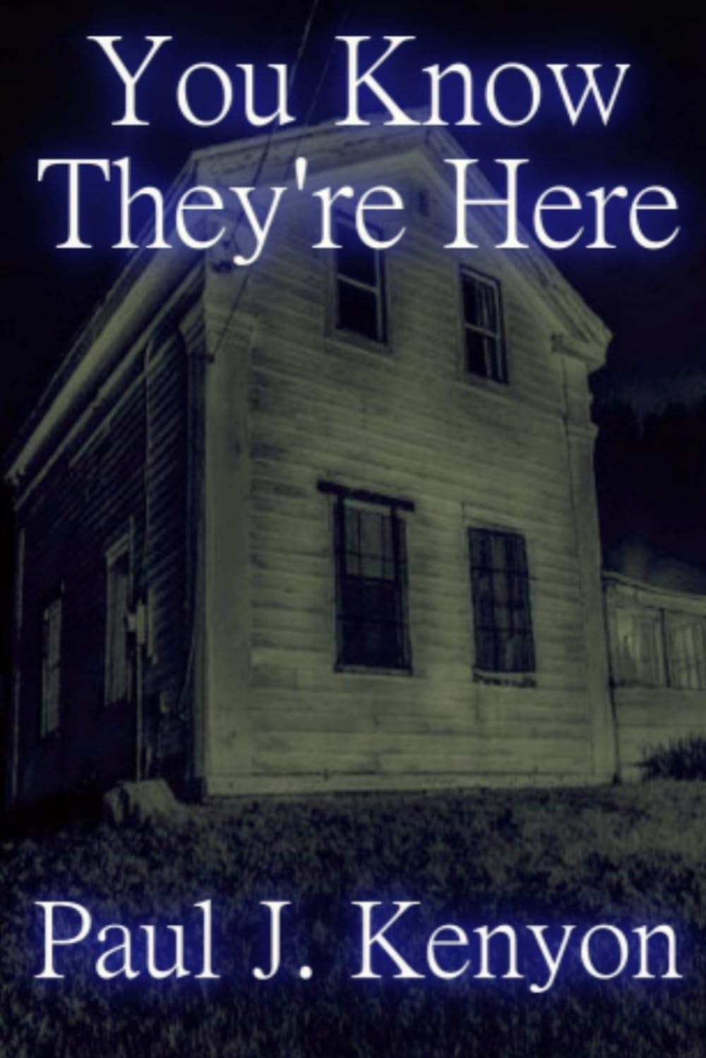 You Know They're Here