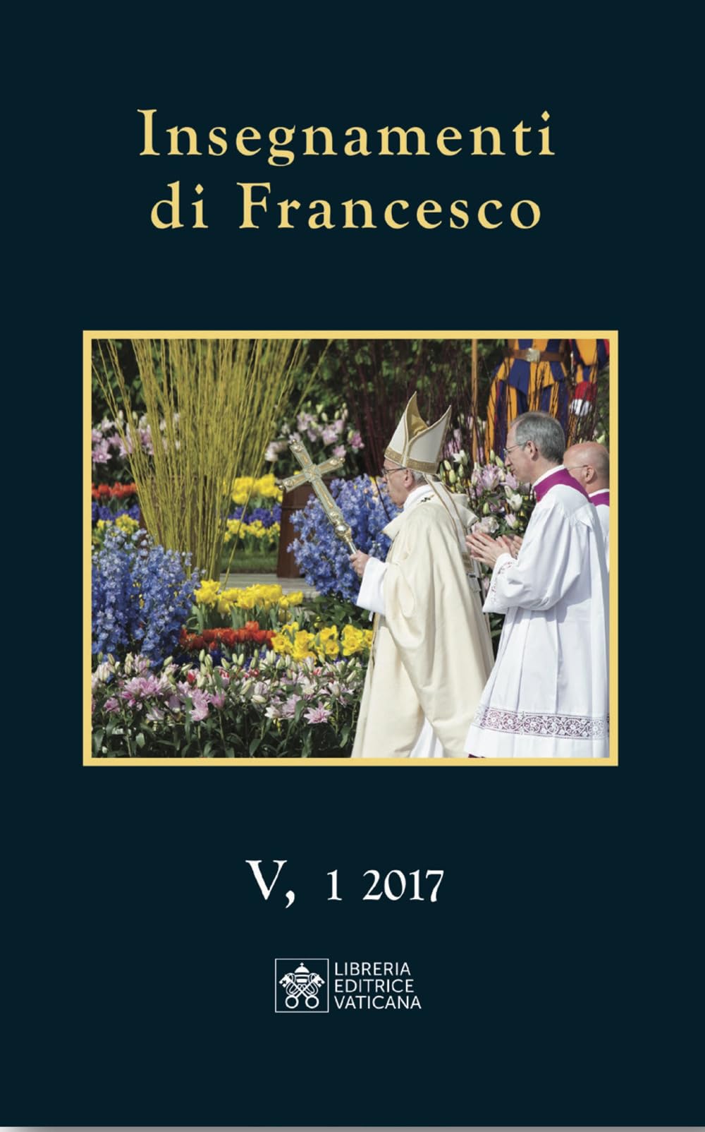 Insegnamenti Di Francesco (2017) (2017) (Vol. 5/1) - 4
