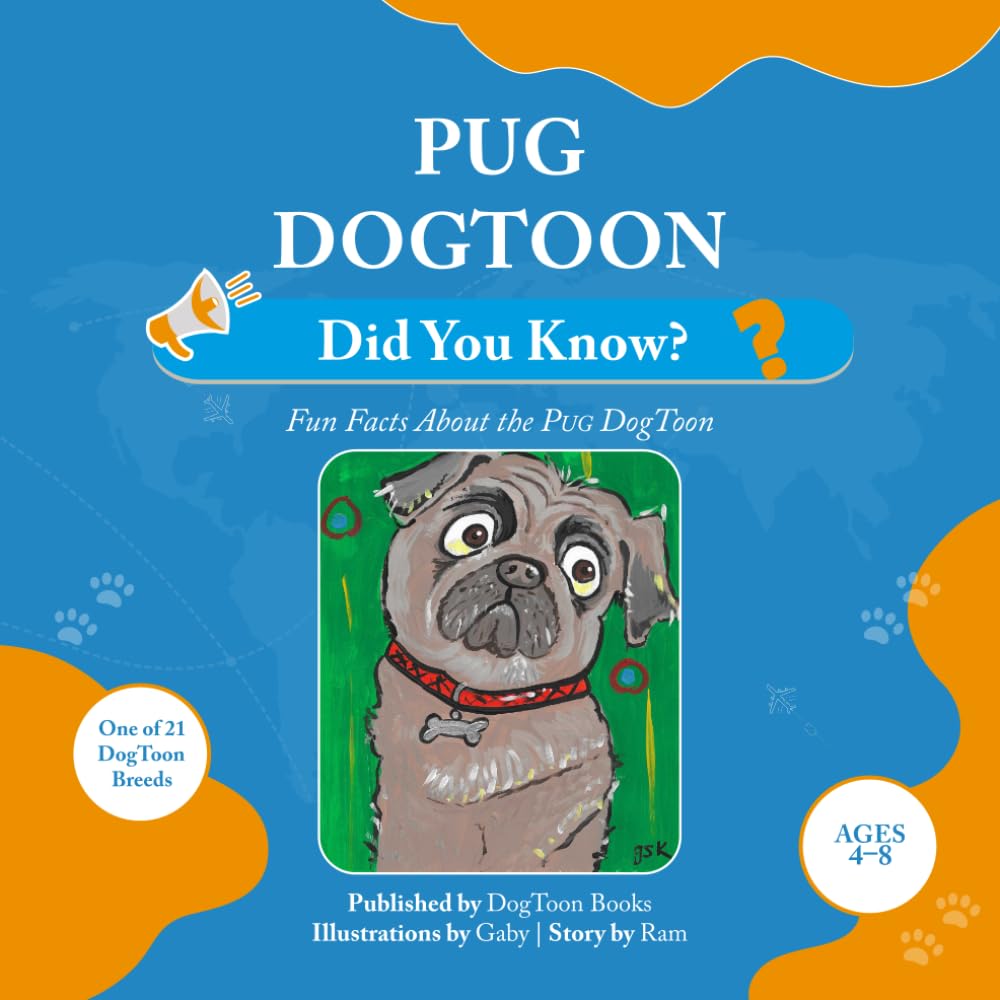 Pug DogToon: Did You Know?: Fun Facts About the Pug DogToon (DogToon “Did You Know?” Series)