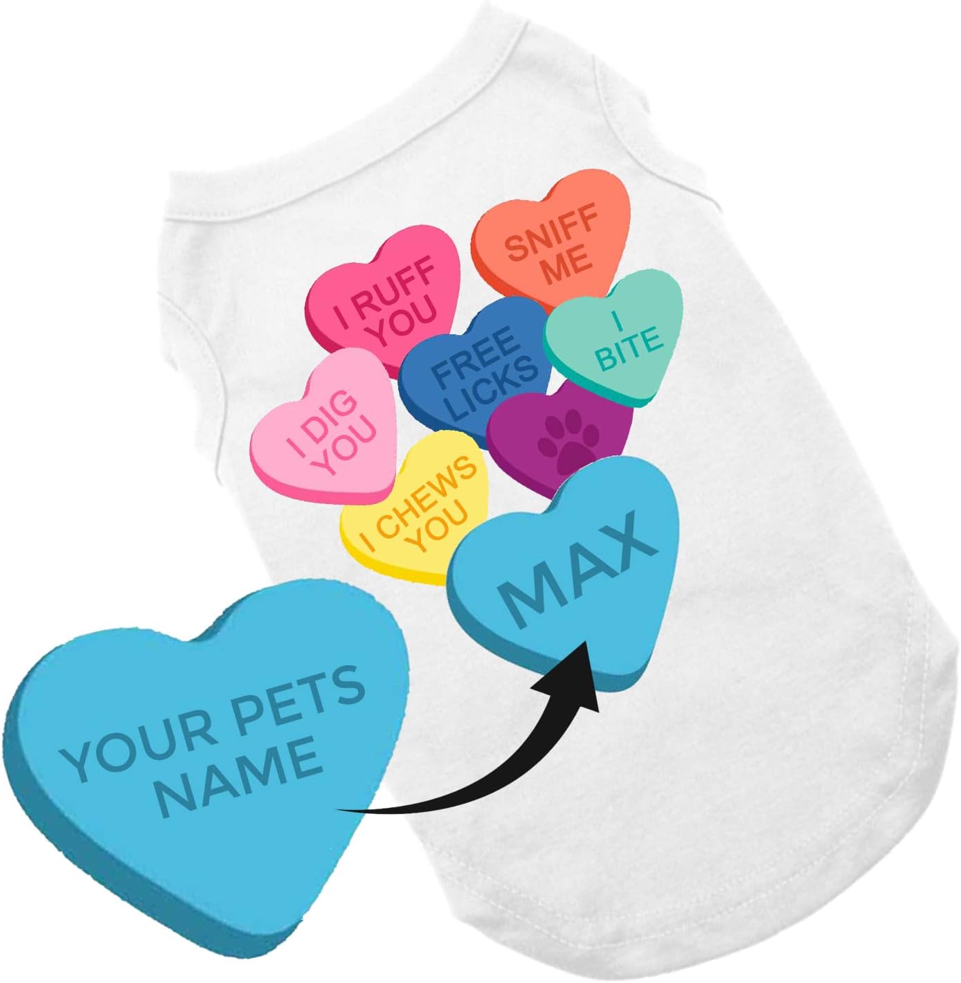 Candy Hearts Personalized Valentine's Day Dog Shirt, Add pet's Name, Two Way Stretch, Machine Washable (Size 5XL for 60-90 lbs)