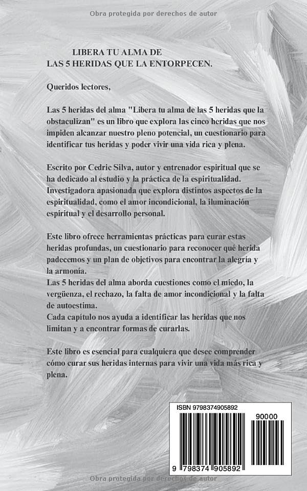 Miniatura 2 de Las 5 heridas del alma Libera tu alma de las 5 heridas que la entorpecen. (Spanish Edition)