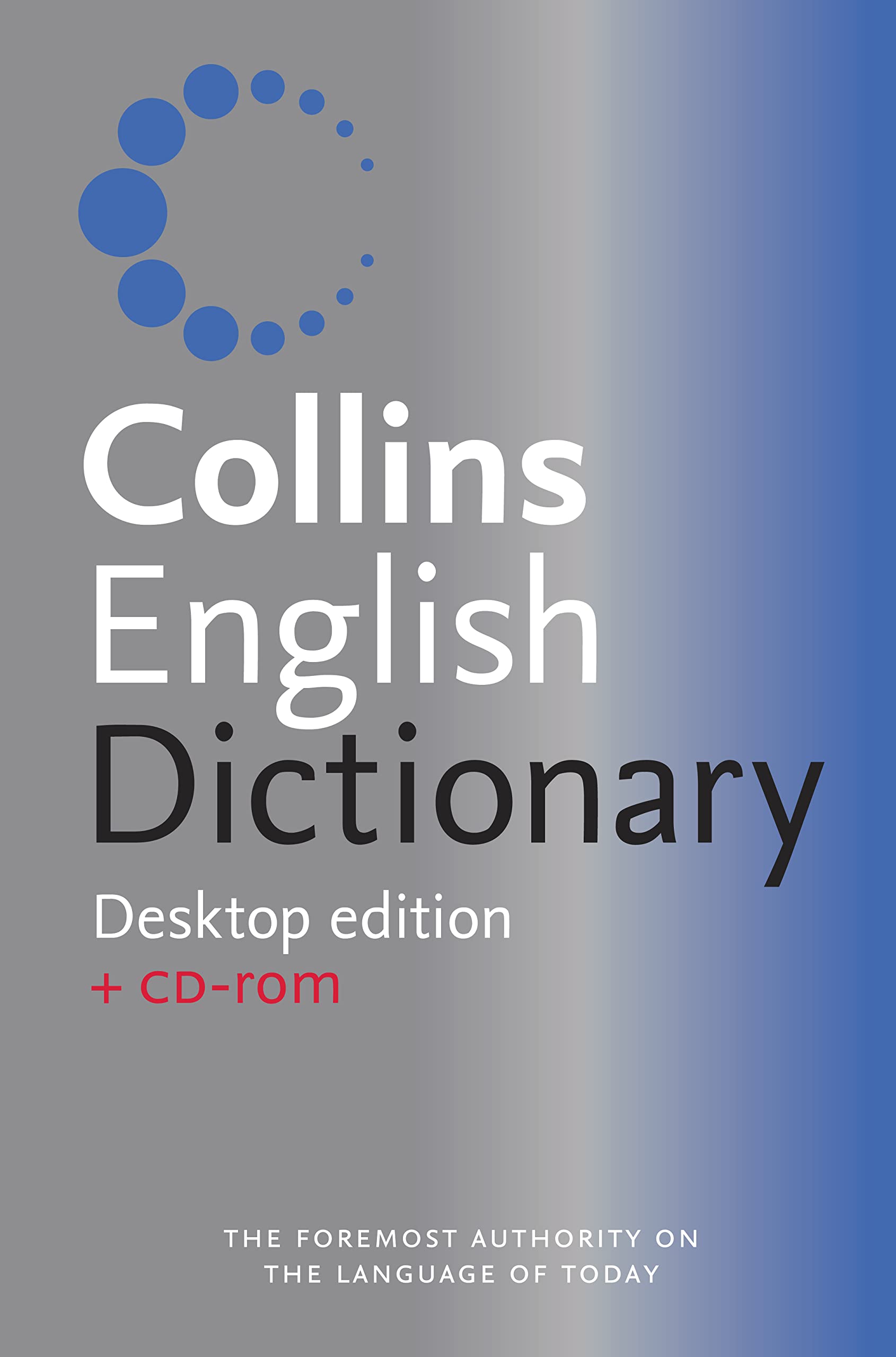 Collins English Dictionary: Desktop Edition