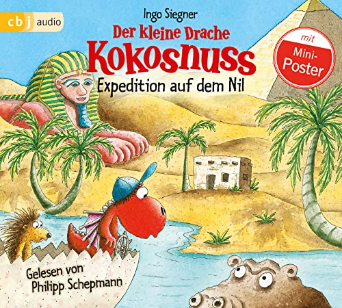 Der kleine Drache Kokosnuss - Expedition auf dem Nil (Die Abenteuer des kleinen Drachen Kokosnuss, Band 23)