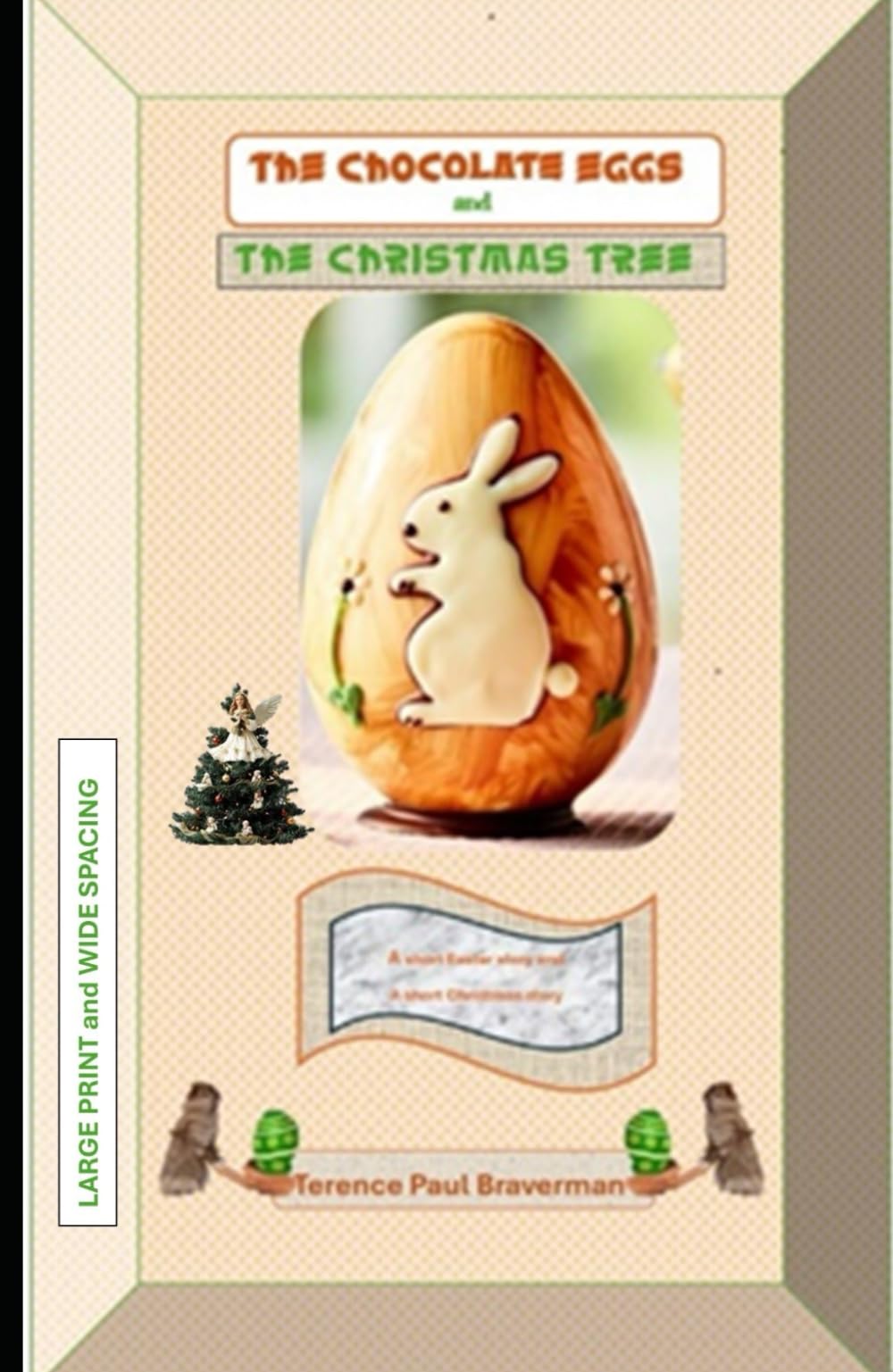 The Chocolate Eggs: A Short Easter Story for Children