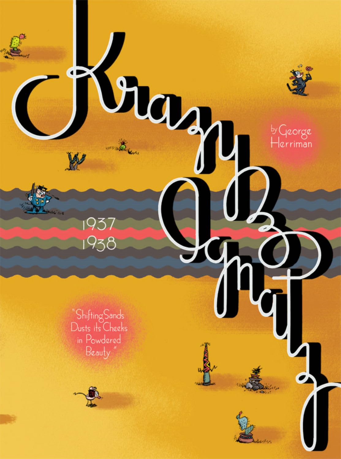 Krazy & Ignatz 1937-1938: Shifting Sands Dusts Its Cheeks in Powdered Beauty (Krazy Kat)