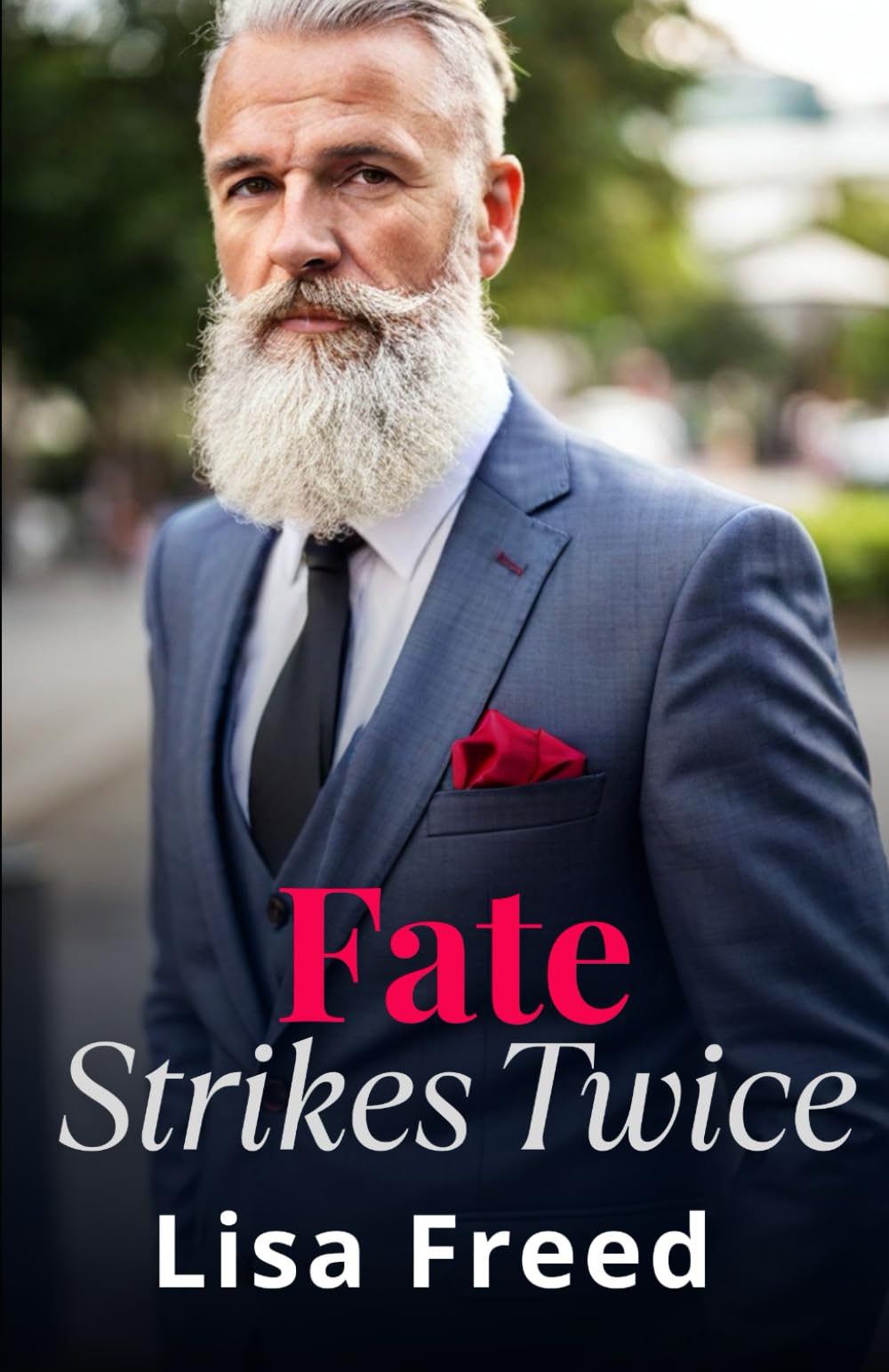 Fate Strikes Twice: A Short OTT Second Chance Midlife Romance: 3 (I Believe)