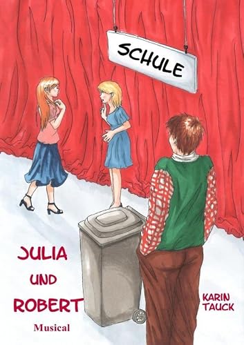 Julia und Robert (German Edition)