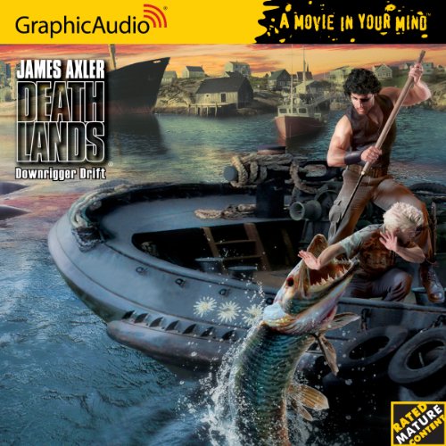 Preisvergleich Produktbild Downrigger Drift (Deathlands, Band 96)