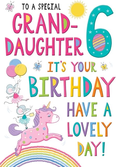 Juvenile Birthday Card Age 6 Granddaughter - 9 x 6 inches - Regal Publishing,blue|yellow|pink|red|peach
