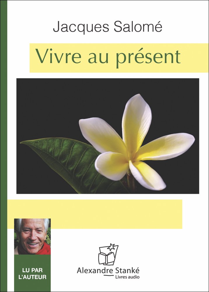 VIVRE AU PRESENT LIVRE AUDIO SALOME
