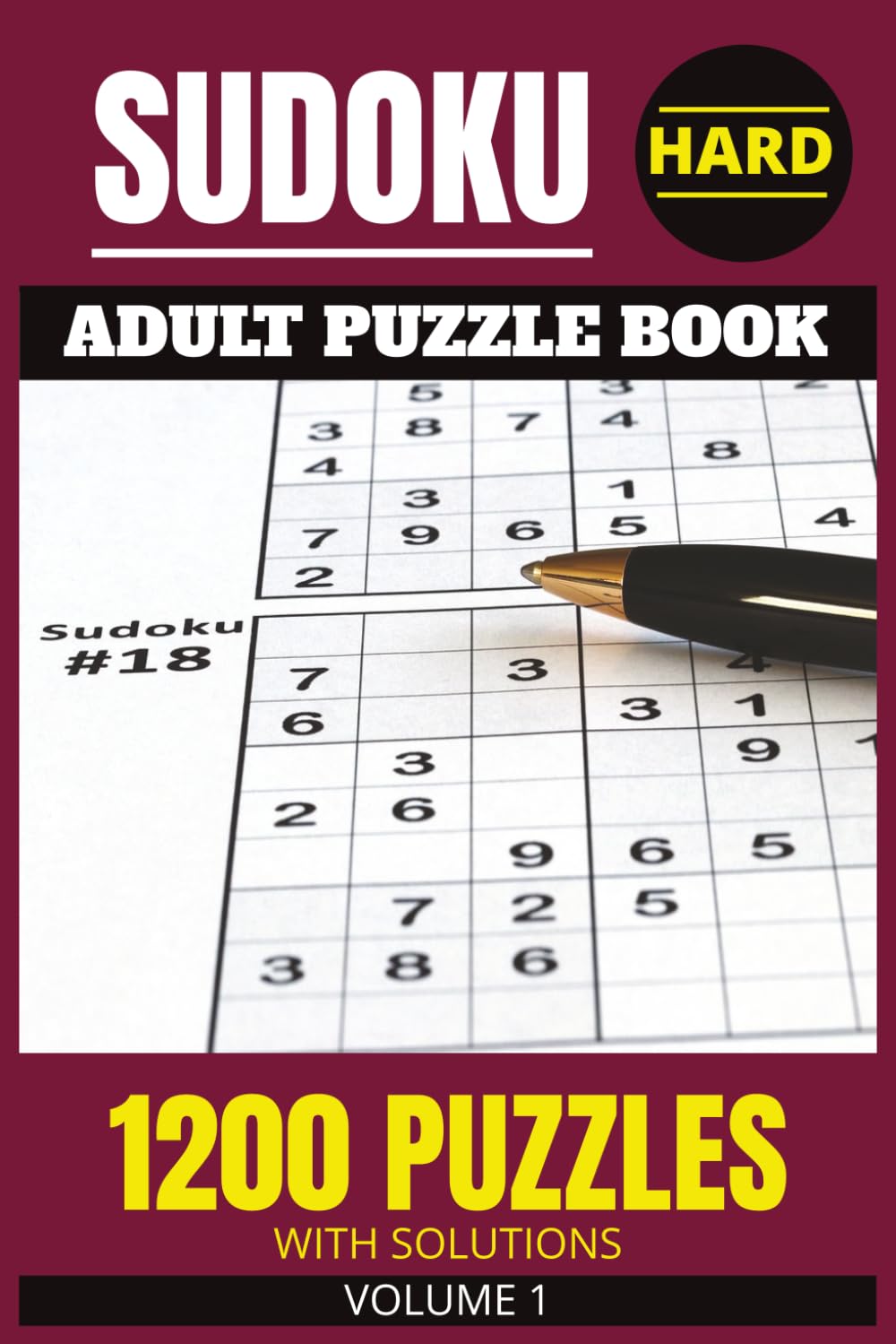 Sudoku Adult Puzzle Book: 1200 Hard Sudoku Puzzles - With Solutions - For Adults