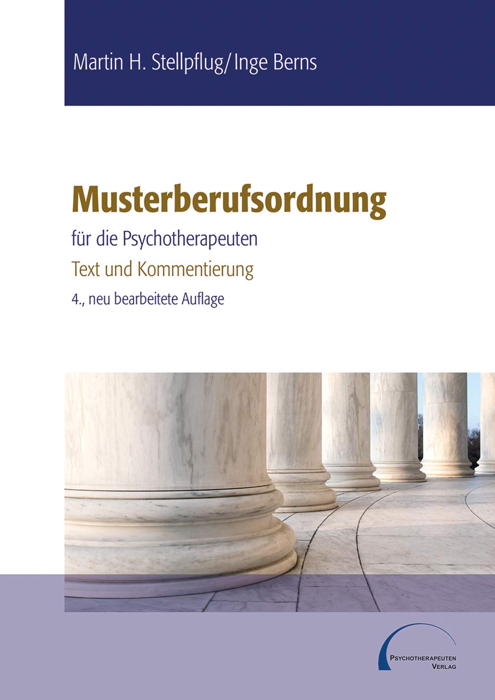 Musterberufsordnung für die Psychotherapeuten: Text und Kommentierung
