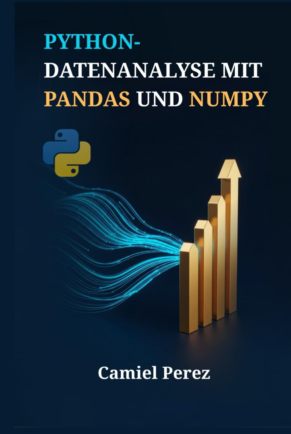 Python-Datenanalyse mit Pandas und NumPy: Wie Sie aus Rohdaten handfeste Strategien und entscheidende Wettbewerbsvorteile generieren