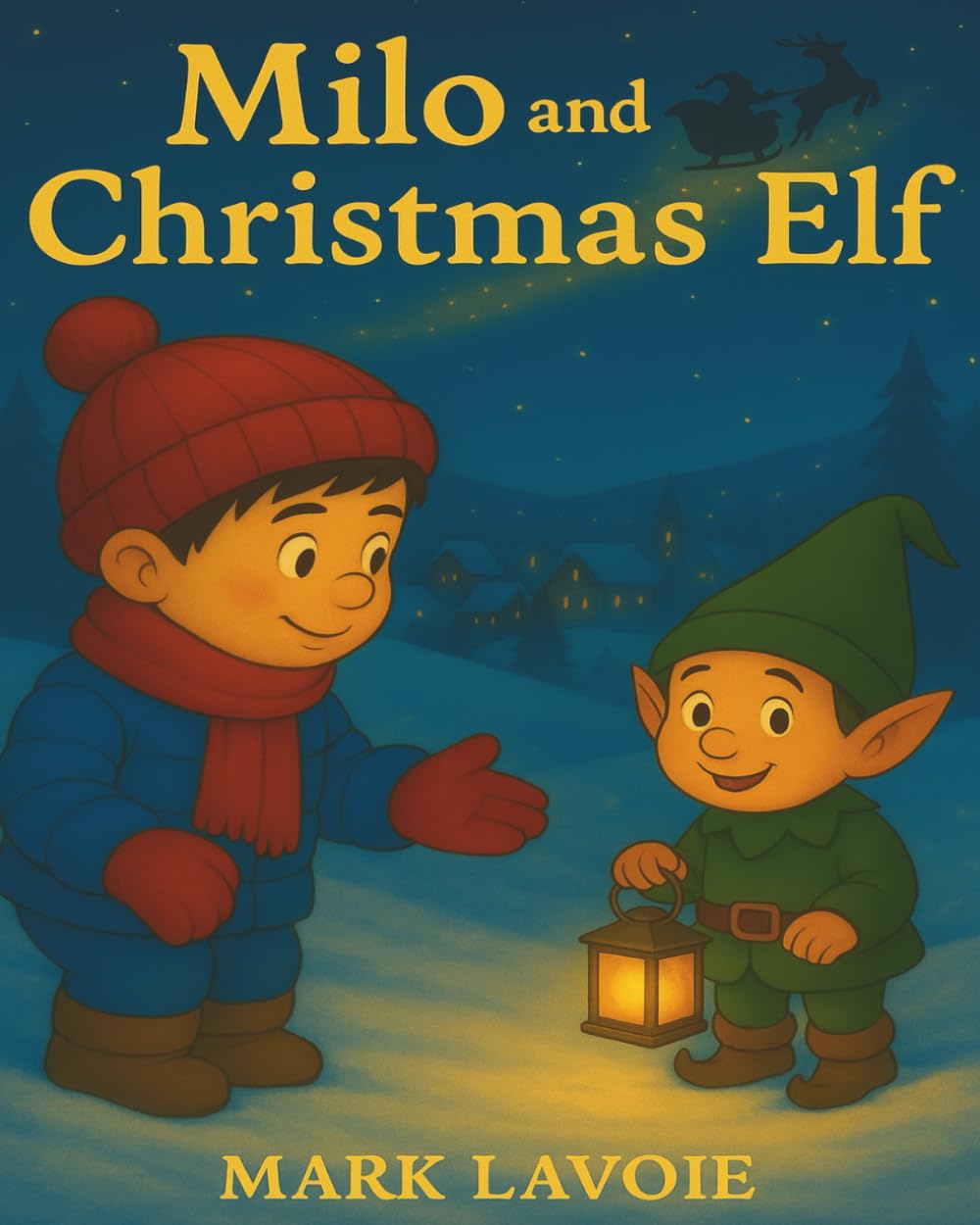 Milo and the Christmas elf (Milo’s Adventures)