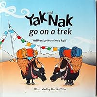 Yak and Nak go on a trek 9937623391 Book Cover