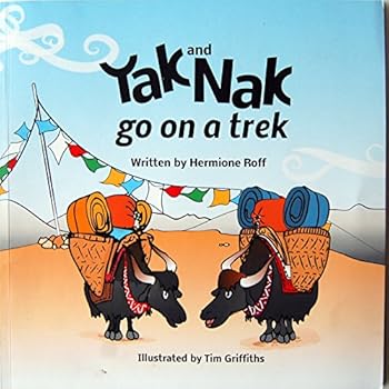 Paperback Yak and Nak go on a trek Book