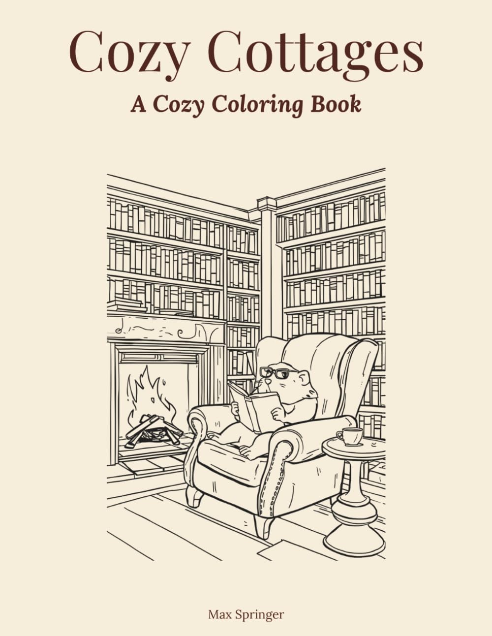 Cozy Cottages: A Cozy Coloring Book