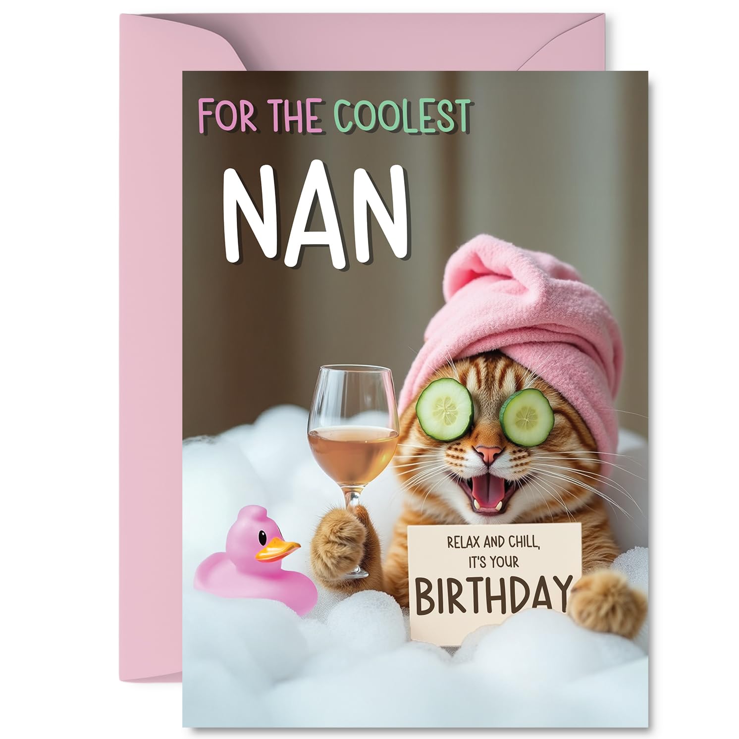 Nan Birthday Card - Relaxing Bath Cat - Happy Birthday Card for Nan from Grandson Granddaughter, A5 Joke Humour Bday Greeting Cards