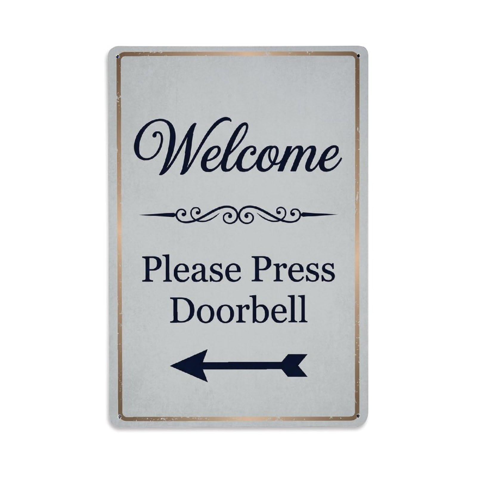 Metal Tin Sign Vintage Welcome Please Press Doorbell Arrow Scroll