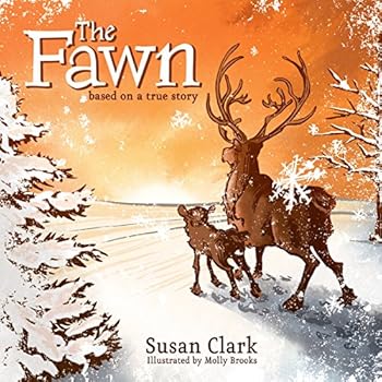 Paperback The Fawn: Based on a True Story Book