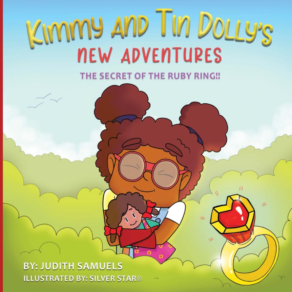 The Secret Of The Ruby Ring: Children 3-6 will love this adventure (Tin Dolly)