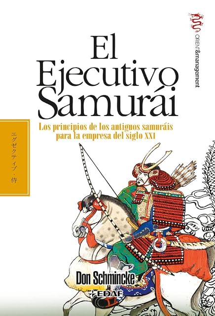 Portada de El Ejecutivo Samurai: Los Principios de los Antiguos Samurais Par a la
