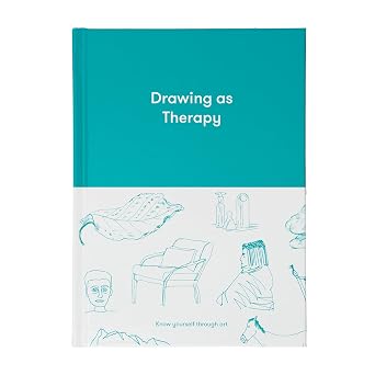 Drawing as Therapy Know yourself through art