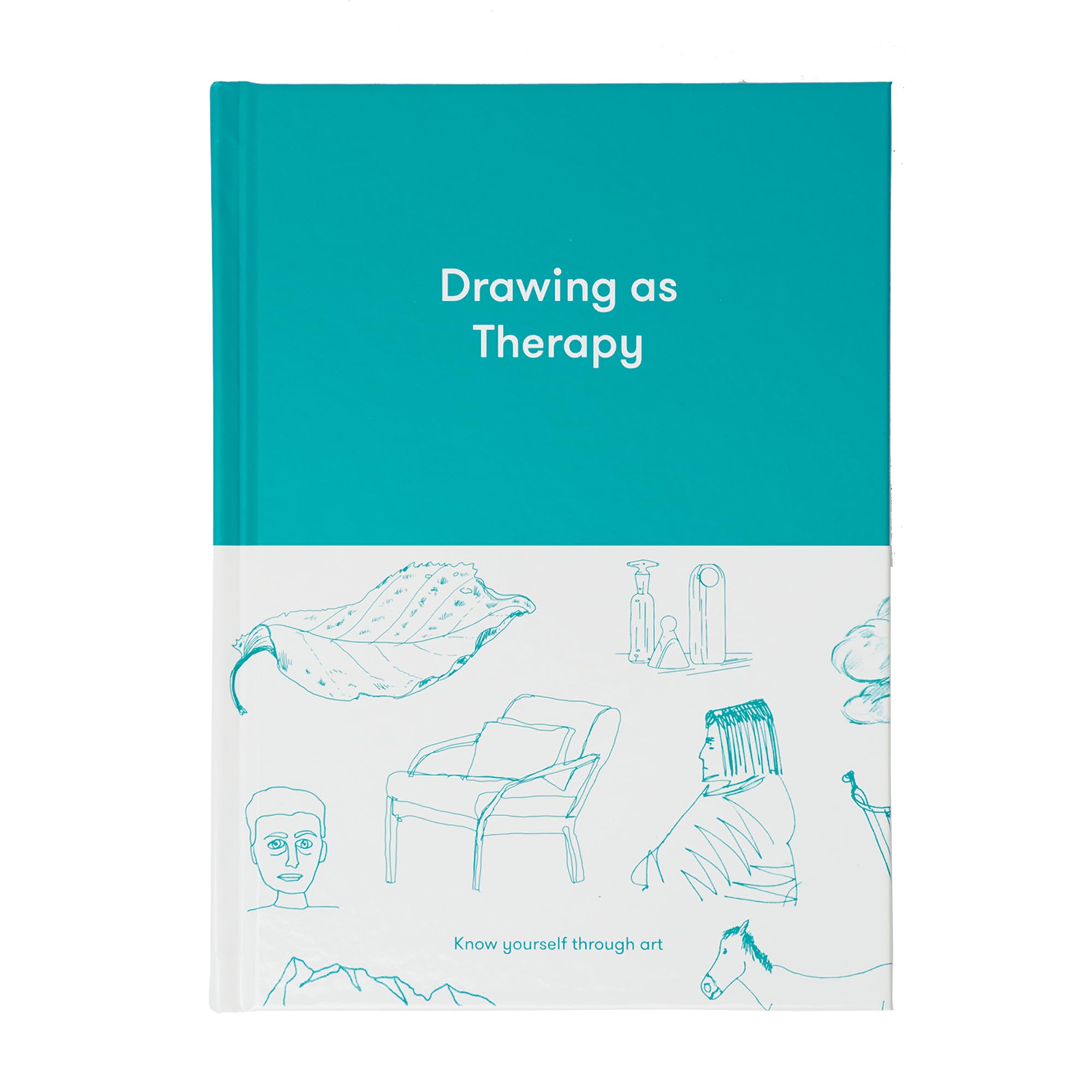 Drawing as Therapy: Know Yourself Through Art Hardcover – Big Book, 6 May 2021