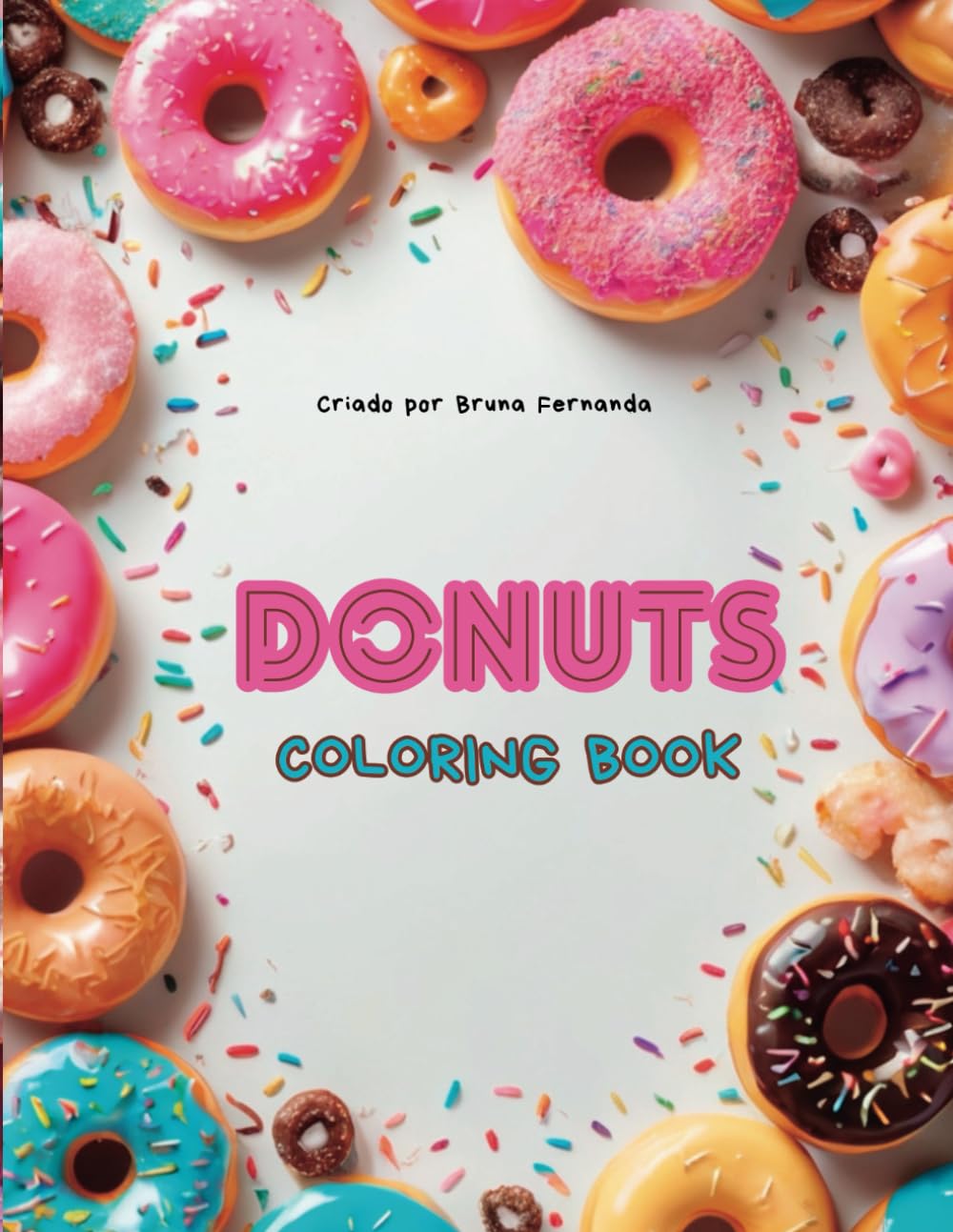 DONUTS: COLORING BOOK