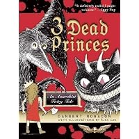 3 Dead Princes