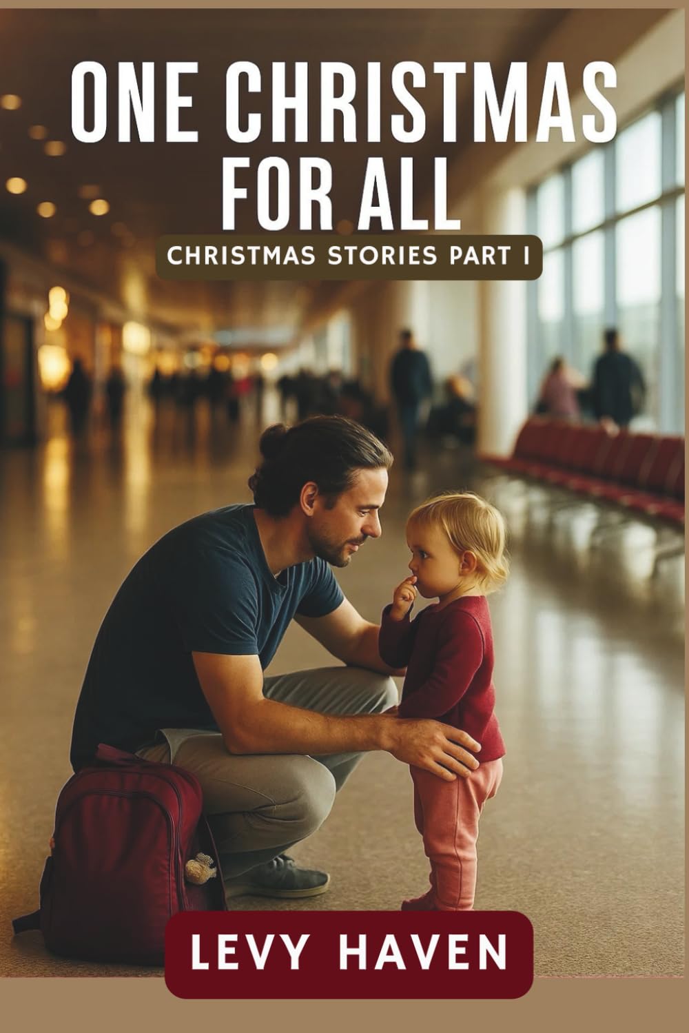 One Christmas for All: Heartwarming Tales for a Season of Hope (Christian Books)