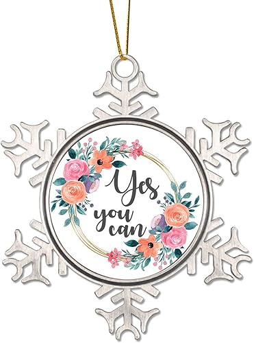 Love Saying Ornament Floral Wreath Yes You Can Metal Snowflake Christmas Ornament for Xmas Tree Decoration Wedding Ornament Funny Snowflake Pendant